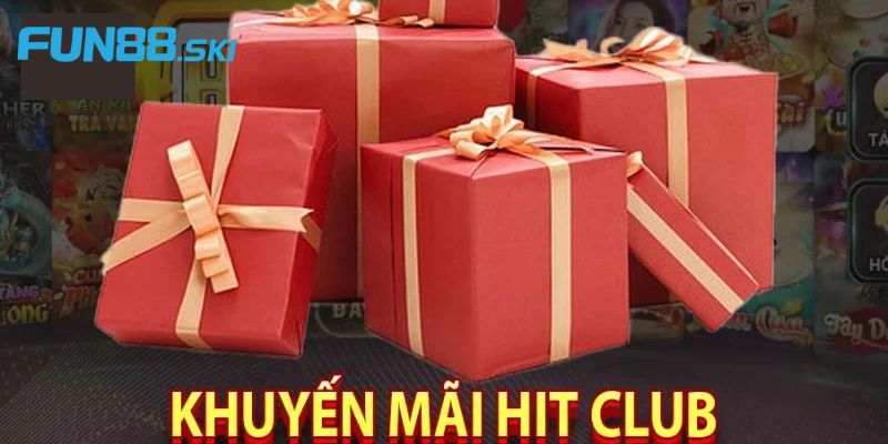 Giới thiệu khuyến mãi đặc biệt tại Hitclub