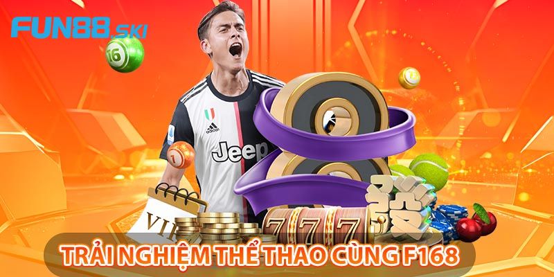 Tổng hợp các siêu phẩm hot nhất tại F168